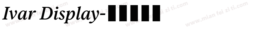 Ivar Display字体转换